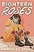 Eighteen Roses