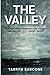The Valley by Tarryn Sarcone