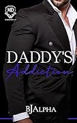 Daddy's Addiction (Mafia Daddies, #1)