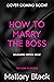 How to Marry the Boss (The ...