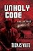 Unholy Code