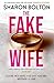 The Fake Wife