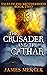 The Crusader & The Cathar (...