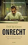 Onrecht: Een Nede...