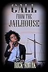 Call From the Jailhouse Call From the Jailhouse