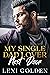 My Single Dad Lover Next Door by Lexi Golden