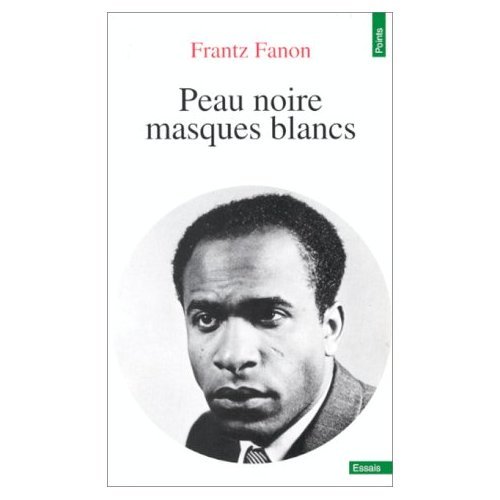 Peau Noire / Masques Blancs