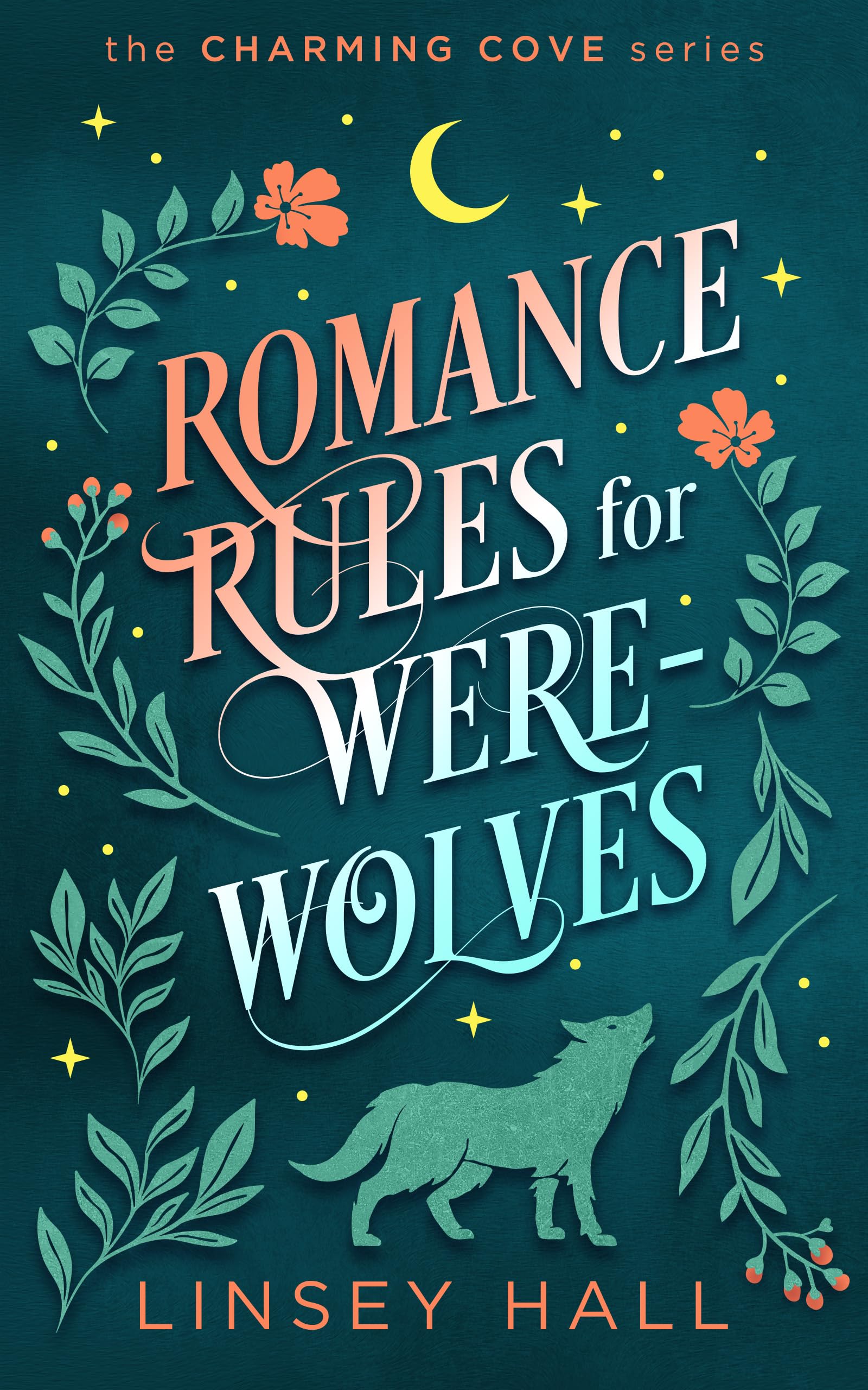 Romance Rules for Werewolves (Charming Cove, #3)