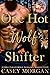 One Hot Wolf Shifter: Jumbo Paranormal Romance Collection