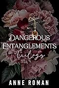 Dangerous Entanglements
