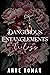 Dangerous Entanglements