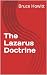 The Lazarus Doctrine