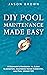 DIY Pool Maintenance Made Easy - A Beginner's Handbook to Algae Elimination, Mastering Water Chemistry, and Pool Upkeep 101!