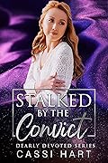 Stalked by the Convict