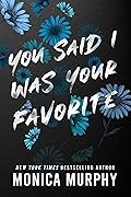 You Said I Was Your Favorite