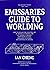 Emissaries Guide to Worlding by Ian Cheng