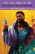 House of Slaughter, Vol. 3: The Butcher's Return