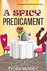 Book cover for A Spicy Predicament (Eugeena Patterson Mysteries #6)