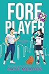 Foreplayer by Kate Meader