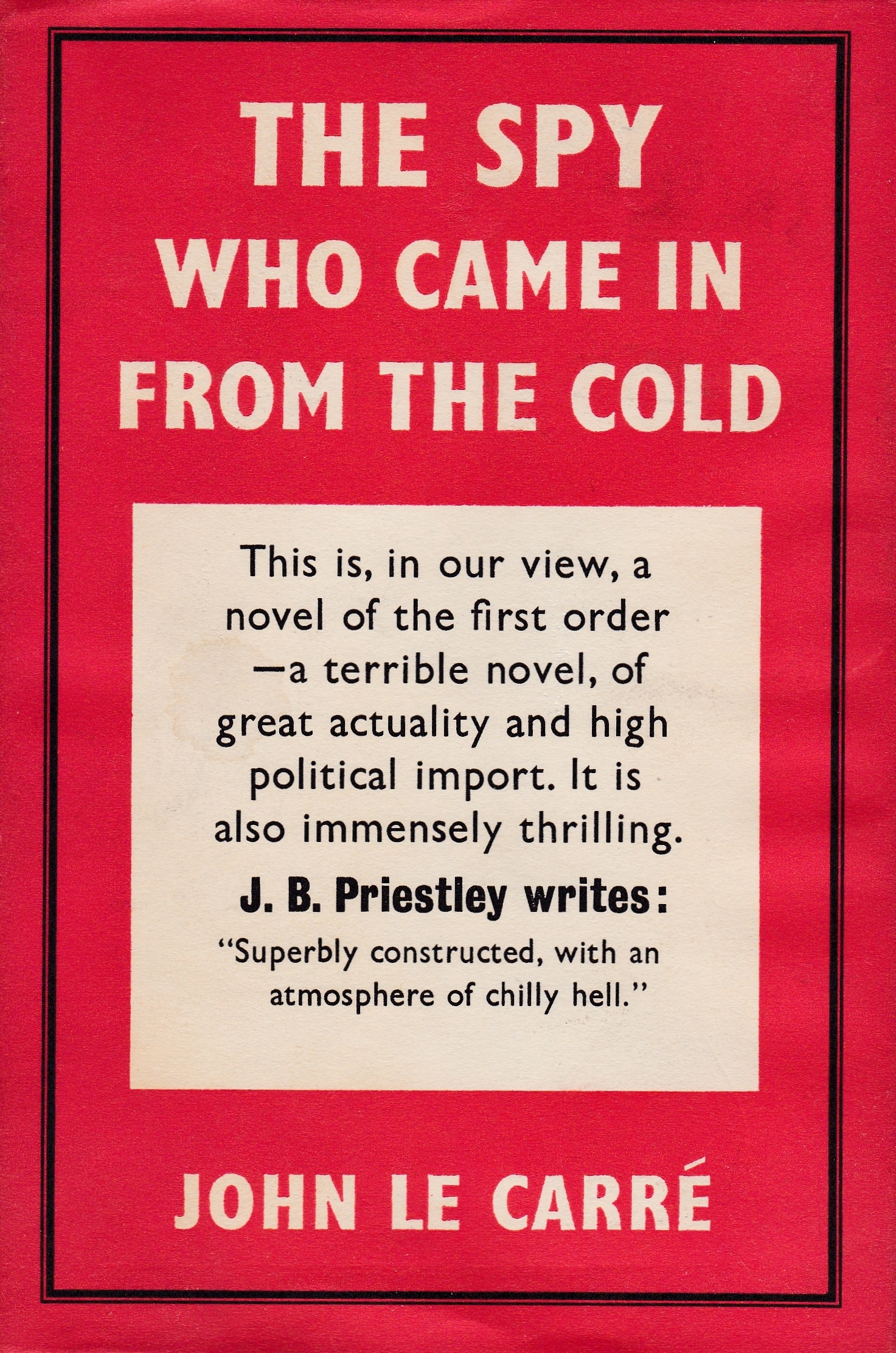 The Spy Who Came in from the Cold