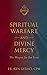Spiritual Warfare and Divin...