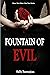 FOUNTAIN OF EVIL