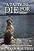 A Taste To Die For (Books to Die For, #9)