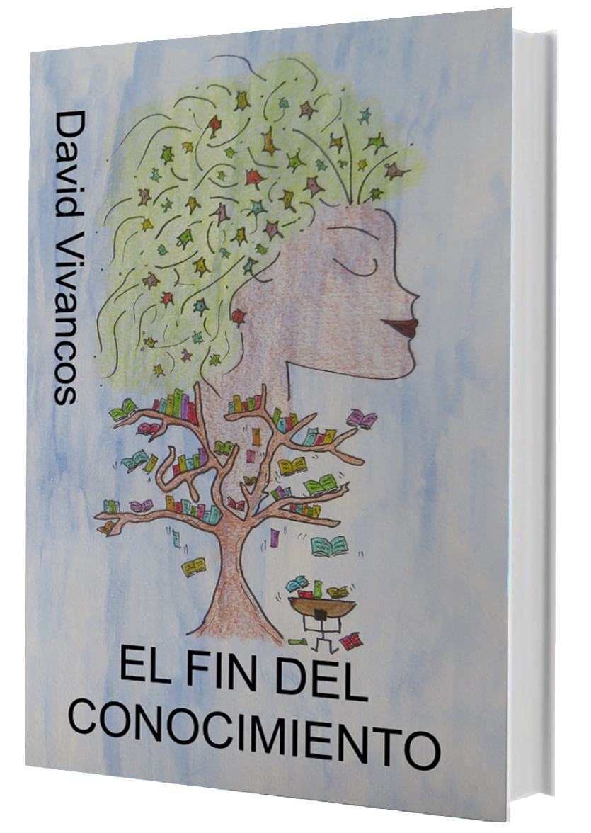 El Fin del Conocimiento (Spanish Edition)
