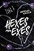 Hexes from Exes (Anathamea ...