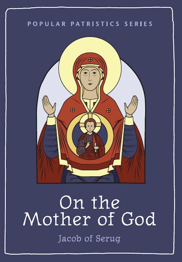 On the Mother of God (Popular Patristics Series)