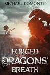 Forged In Dragons...
