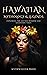 Hawaiian Mythology & Legend...