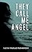 They Call Me Angel