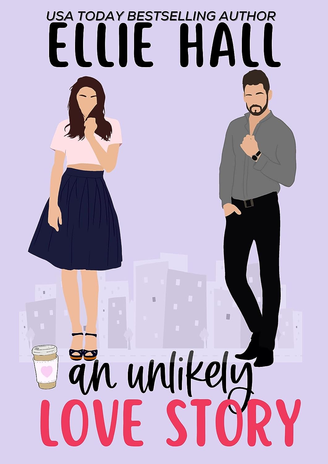 An Unlikely Love Story (Falling into Happily Ever After)