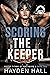 Scoring the Keeper (Arctic ...