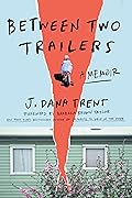 Between Two Trailers