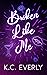 Broken Like Me (The Boys fr...