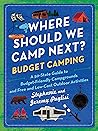 Where Should We Camp Next? by Stephanie Puglisi