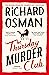 The Thursday Murder Club (T...