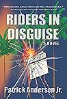 Riders In Disguise