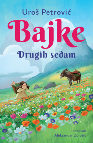 Bajke: Drugih sedam (Paperback)