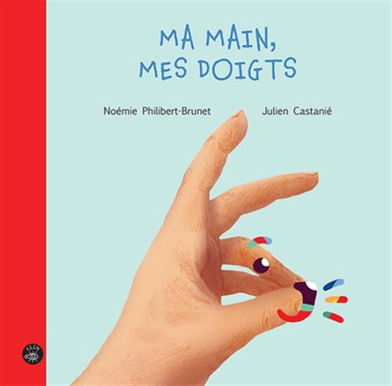 Ma main, mes doigts (Hardcover)