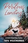 Perilous Landing:...