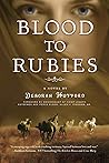 Blood to Rubies