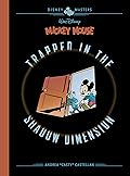Walt Disney's Mickey Mouse: Trapped in the Shadow Dimension