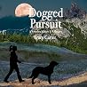 Dogged Pursuit (A Veronica Kildare K-9 Mystery Book 1)