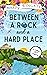 Between a Rock and a Hard Place (Potting Shed Mystery #3)
