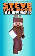 In a New World: Book 13 (Steve the Noob in a New World (Saga 2))