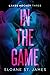 In the Game (Lakes Hockey, #3)