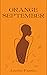 Orange September